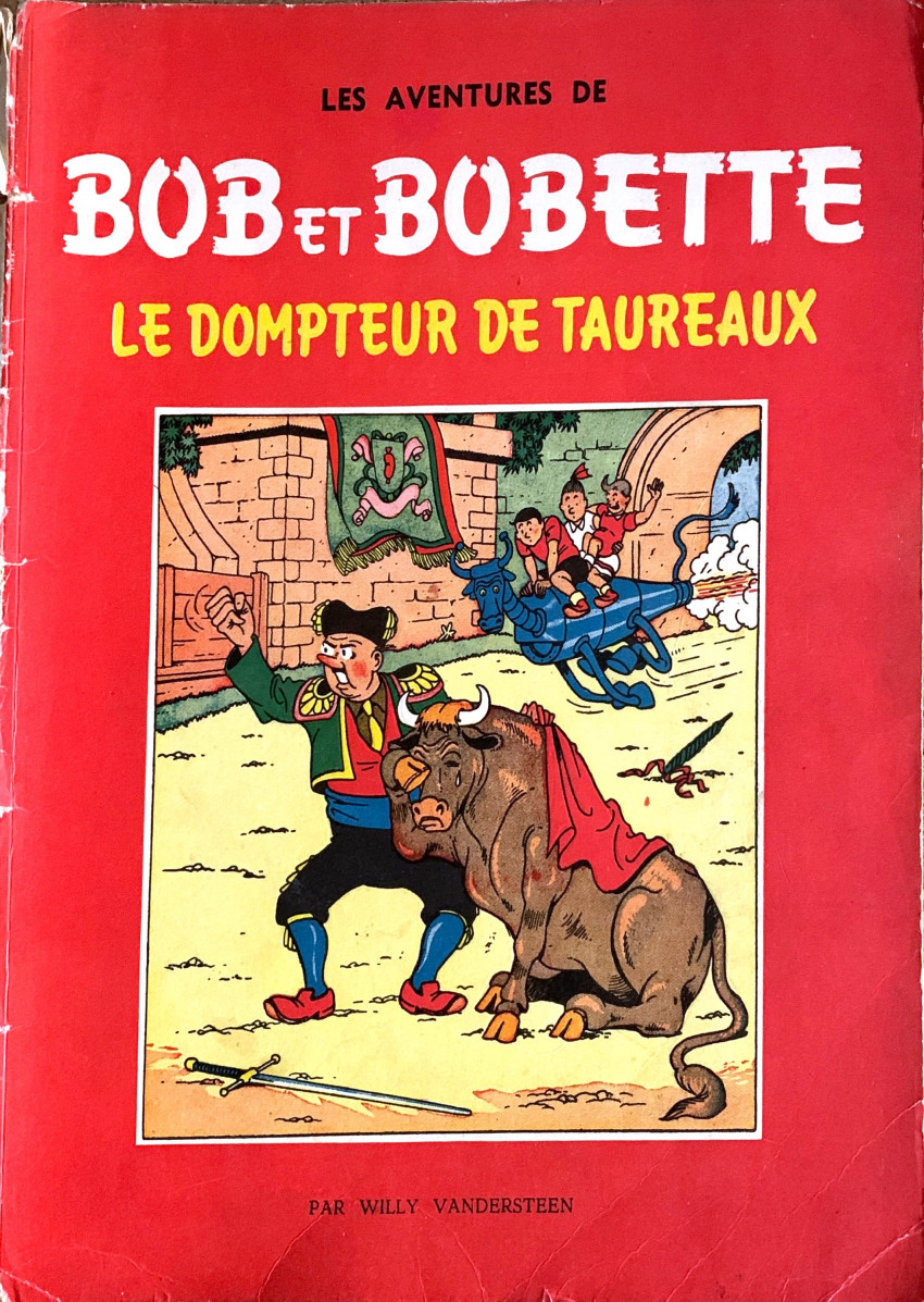Dompteur de taureaux (Le) - Série Bob et Bobette