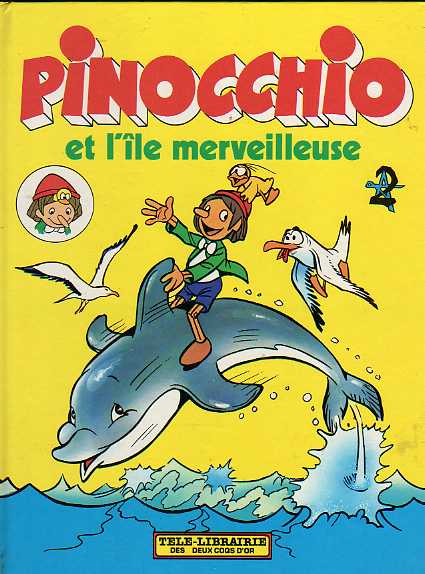 Pinocchio et l'île merveilleuse - Série Télé-Librairie des Deux Coqs d'or - Couverture