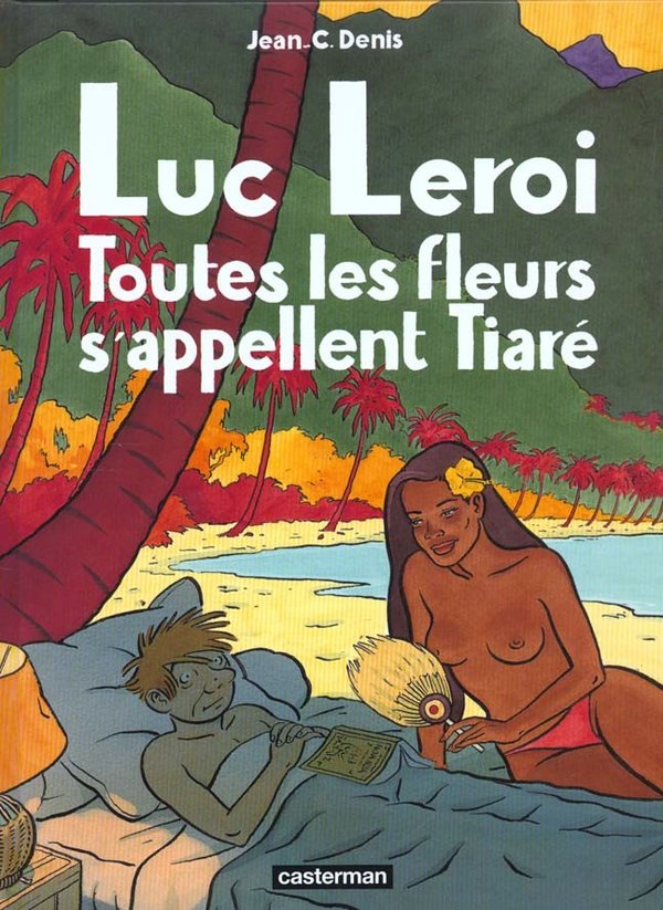 Toutes les fleurs s'appellent Tiaré