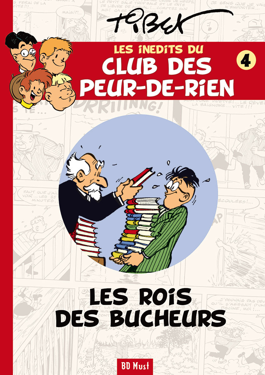Rois des bûcheurs (Les)