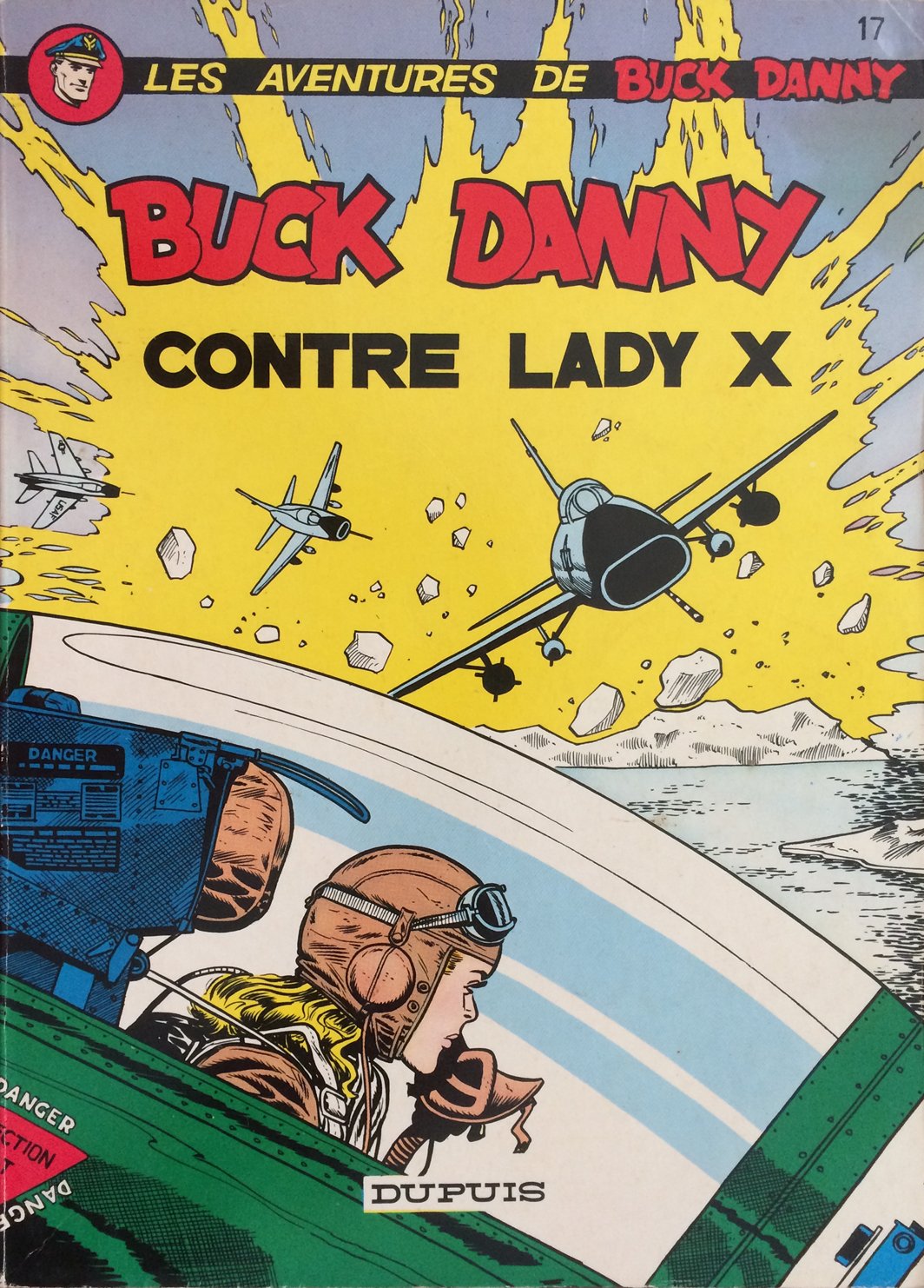 Buck Danny contre Lady X - Série Buck Danny - 9782800100548