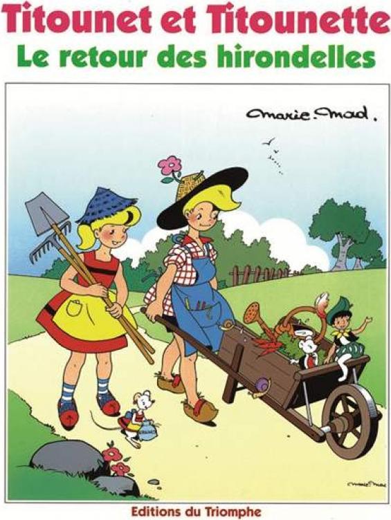 Retour des hirondelles (Le) - Série Titounet et Titounette par Marie-Mad Bourdin - Couverture