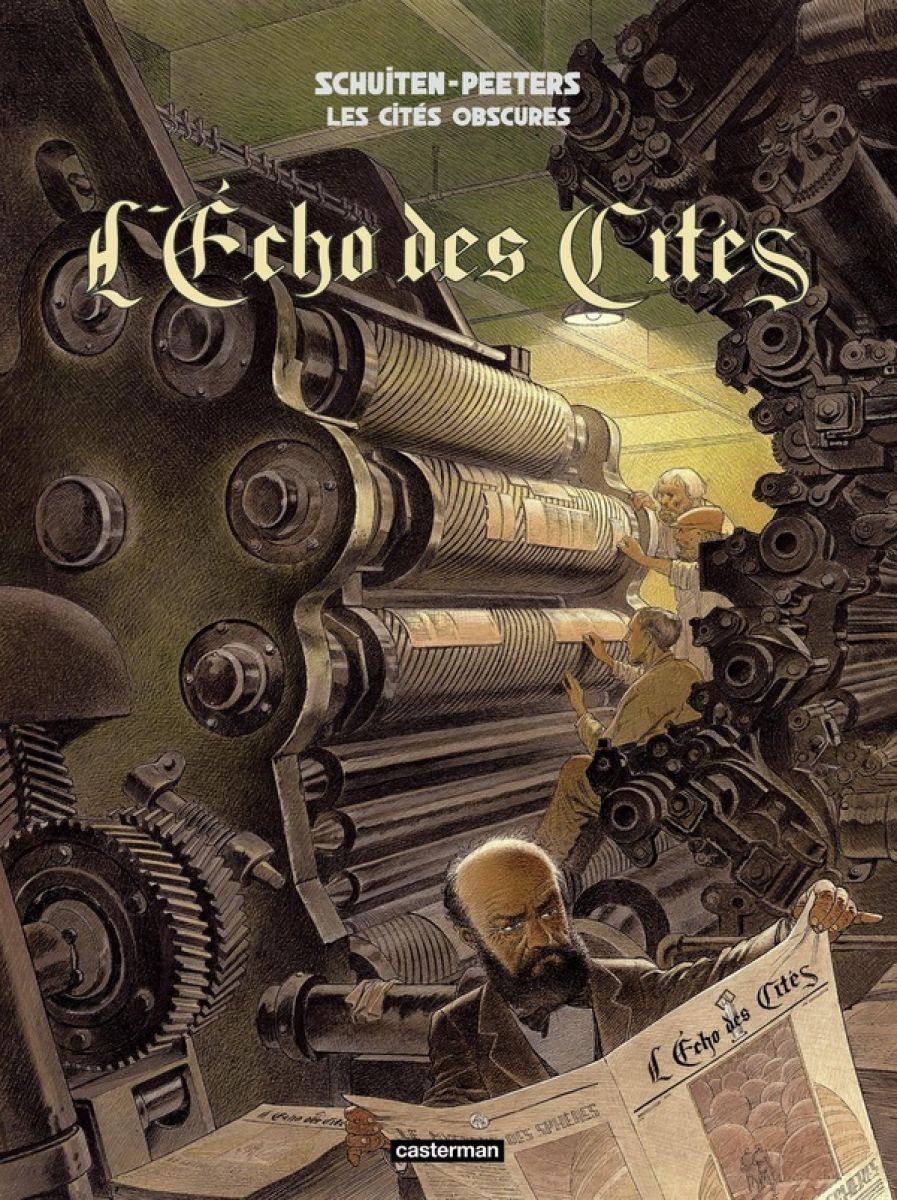Echo Des Cités (L') - Série Cités Obscures (Les) par Benoît Peeters, Luc Schuiten et François Schuiten - Couverture