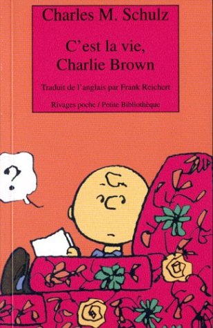 C'est la vie, Charlie Brown - 9782743612528