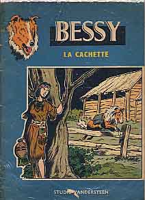 La Cachette - Série Bessy par Willy Vandersteen - Couverture