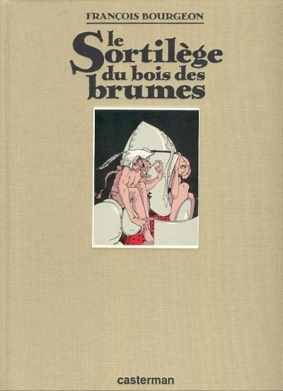 Sortilège du Bois des Brumes (Le) - Série Compagnons du Crépuscule (Les) - 9782203337077