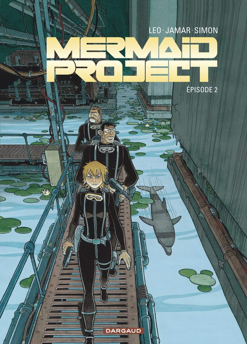 Mermaid Project - Episode 2 - Série Mermaid Project par Corine Jamar, Leo et Fred Simon - Couverture