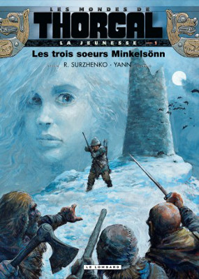 Yann raconte la jeunesse de Thorgal