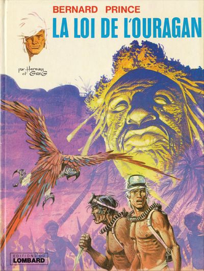 Loi de l'ouragan (La) - Série Bernard Prince - 9782400000088