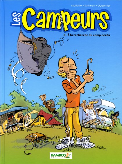 A la recherche du camp perdu - Série Campeurs (Les) - 9782350788104