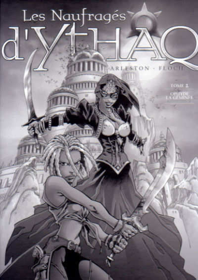 Ophyde la Geminée - Série Naufragés d'Ythaq (Les) - 9782874650000