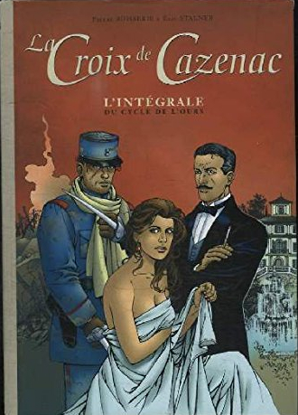 Croix de Cazenac (La) - Intégrale du Cycle de l'Ours - 9782298006087