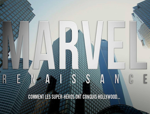 Marvel Alliance, le doc sur Canal +