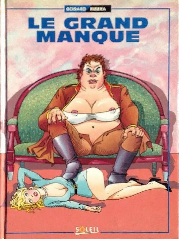 Grand manque (Le)