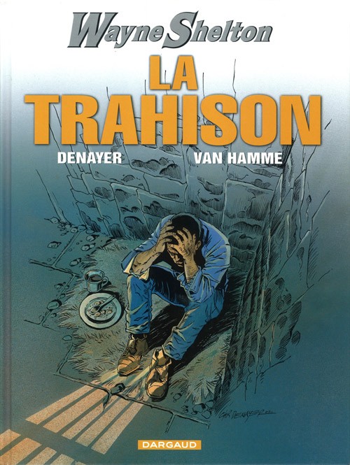 Trahison (La) - Série Wayne Shelton - 9782871294627