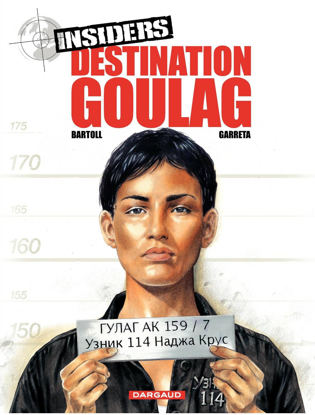 Destination Goulag