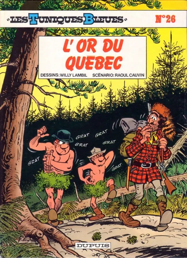 Or du Québec (L') - Série Tuniques Bleues (Les) - 9782800114798
