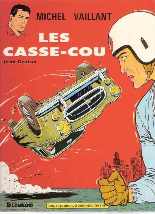 Casse-cou (Les) - Série Michel Vaillant - 9782803600502