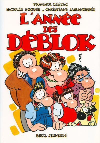 Année des Déblok (L')