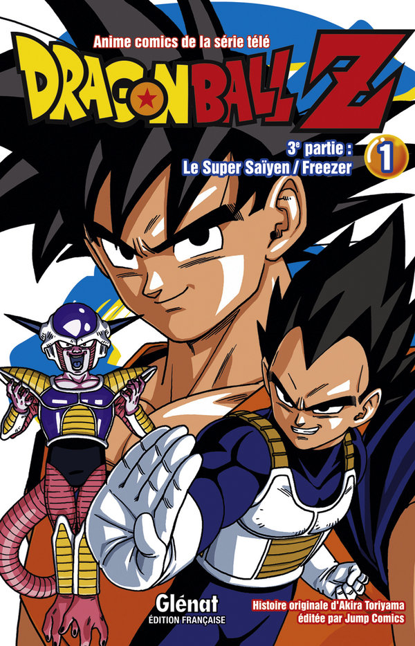 Super Saïyen/Freezer (Le) 1 - Série Dragon Ball Z par Akira Toriyama - Couverture