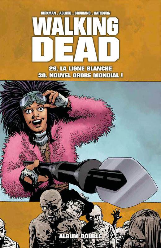 Walking Dead - La ligne blanche - Nouvel ordre mondial - 9782298150513