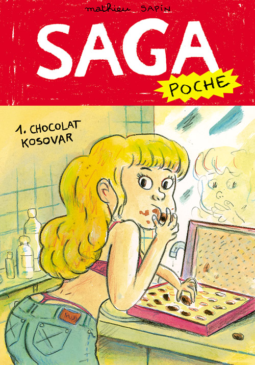 Chocolat Kosovar - Série Saga poche par Mathieu Sapin - Couverture
