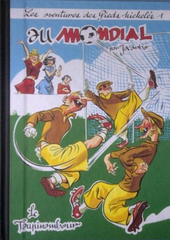 Pieds Nickelés au mondial (Les)