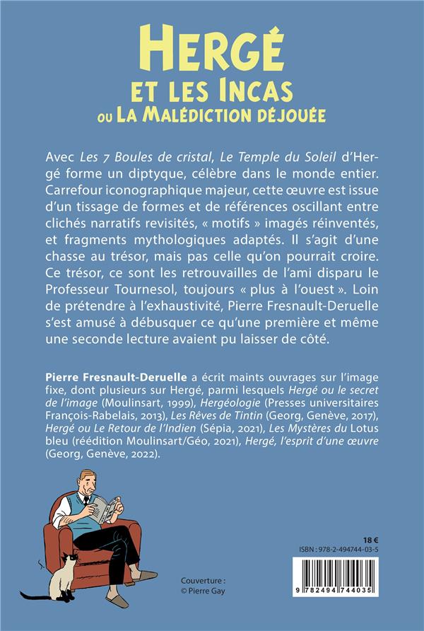 Hergé et les Incas ou la Malédiction déjouée - Une relecture du Temple du Soleil - Extrait 1