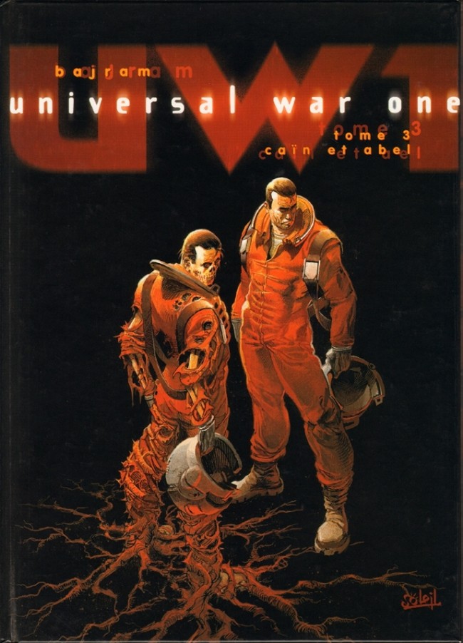 Caïn et Abel - Série Universal War One - 9782845650374
