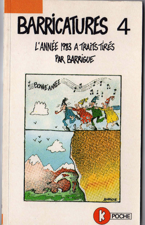 Année 1983 à traits tirés (L') - Série Barricatures par Barrigue - Couverture