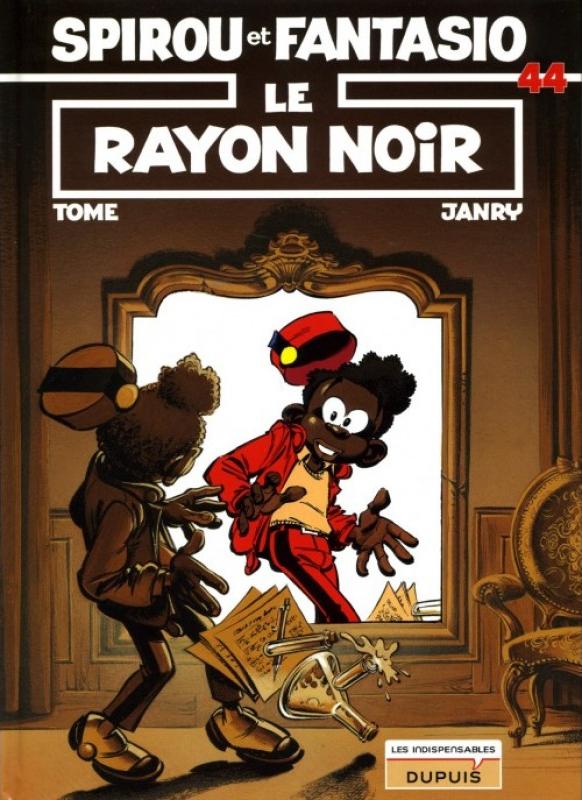 Rayon noir (Le) - Série Spirou et Fantasio - 9782800146225