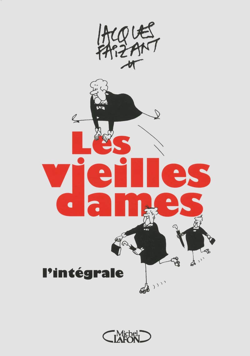 Vieilles dames (Les) - Intégrale - 9782749920429