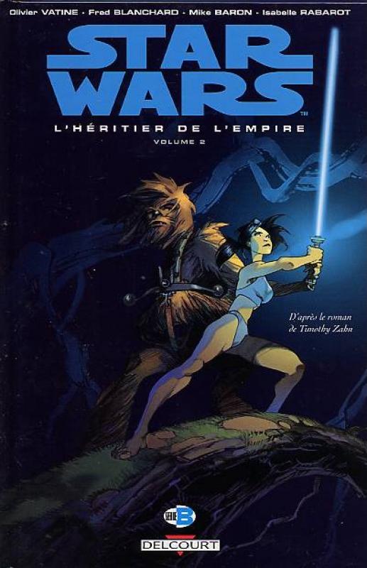 Héritier de l'Empire (L') 2/2 - Série Star Wars - Le Cycle de Thrawn - 9782840557166