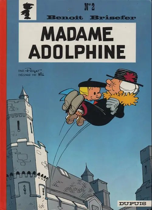 Madame Adolphine - Série Benoît Brisefer - 9782800100265