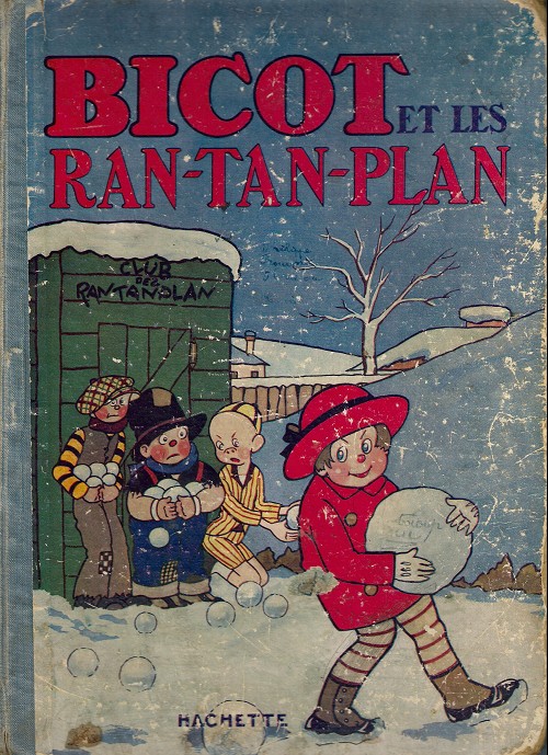 Bicot et les Ran-Tan-Plan - Série Bicot