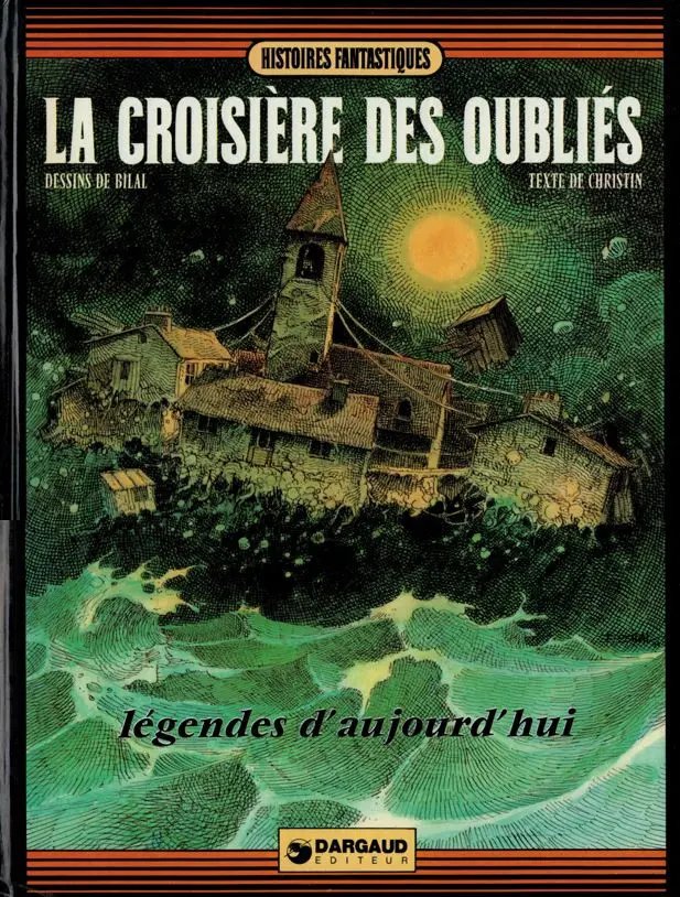 Croisière des oubliés (La) - Série Légendes d'aujourd'hui - 9782205008388