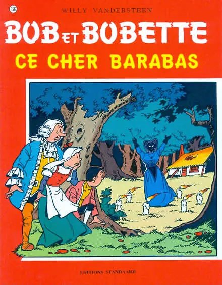 Cher Barabas (Ce) - Série Bob et Bobette - 9789002008580