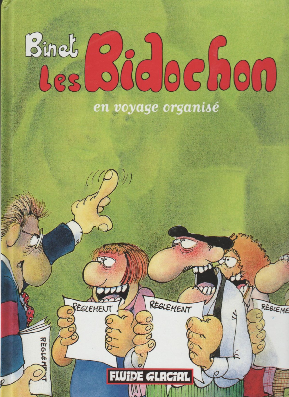 En voyage organisé - Série Bidochon (Les) - 9789944760164