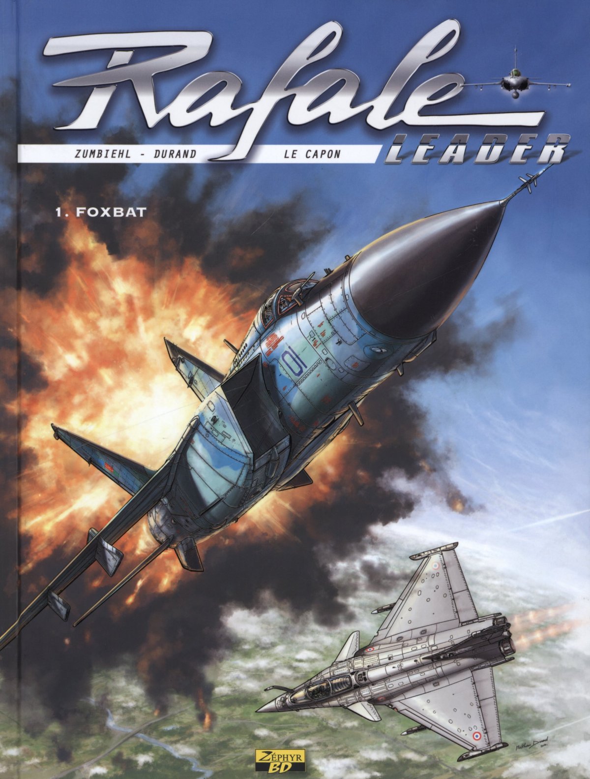 Foxbat - Série Rafale Leader - 9782361180256