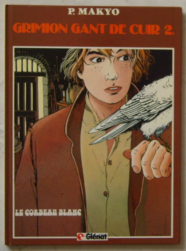 Corbeau blanc (Le) - Série Grimion gant de cuir - 9782723405294