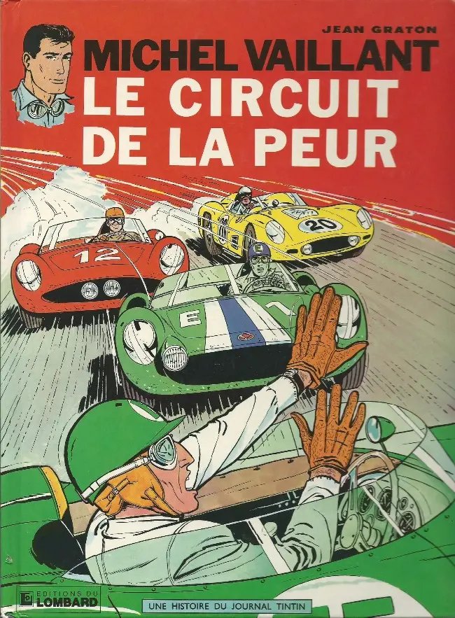Circuit de la peur (Le) - Série Michel Vaillant