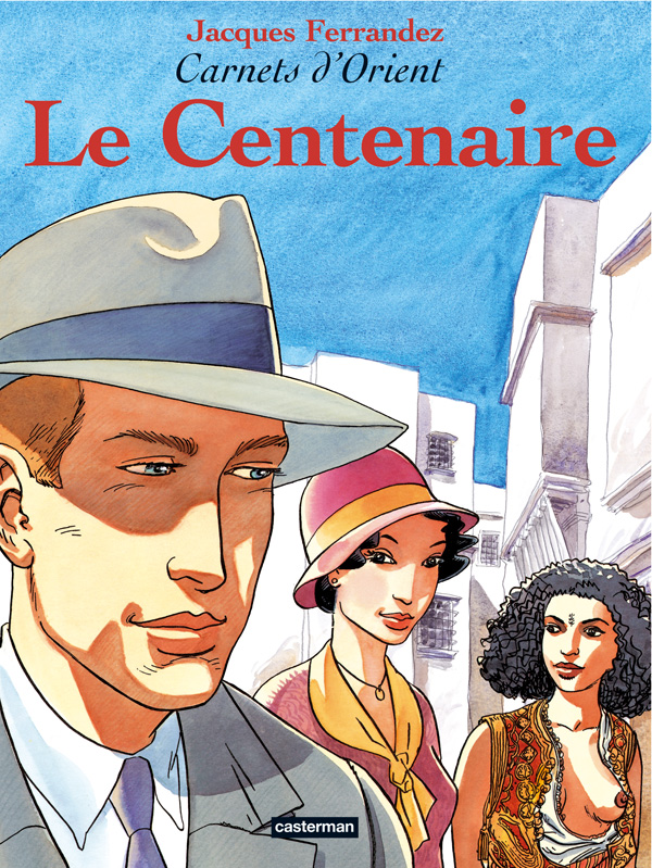 Centenaire (Le)