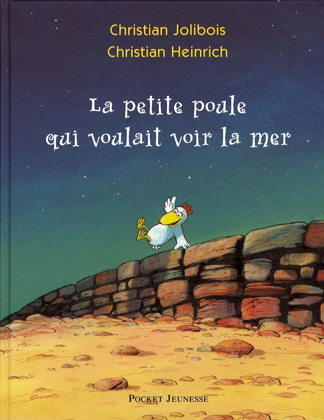 Petite poule qui voulait voir la mer (La)