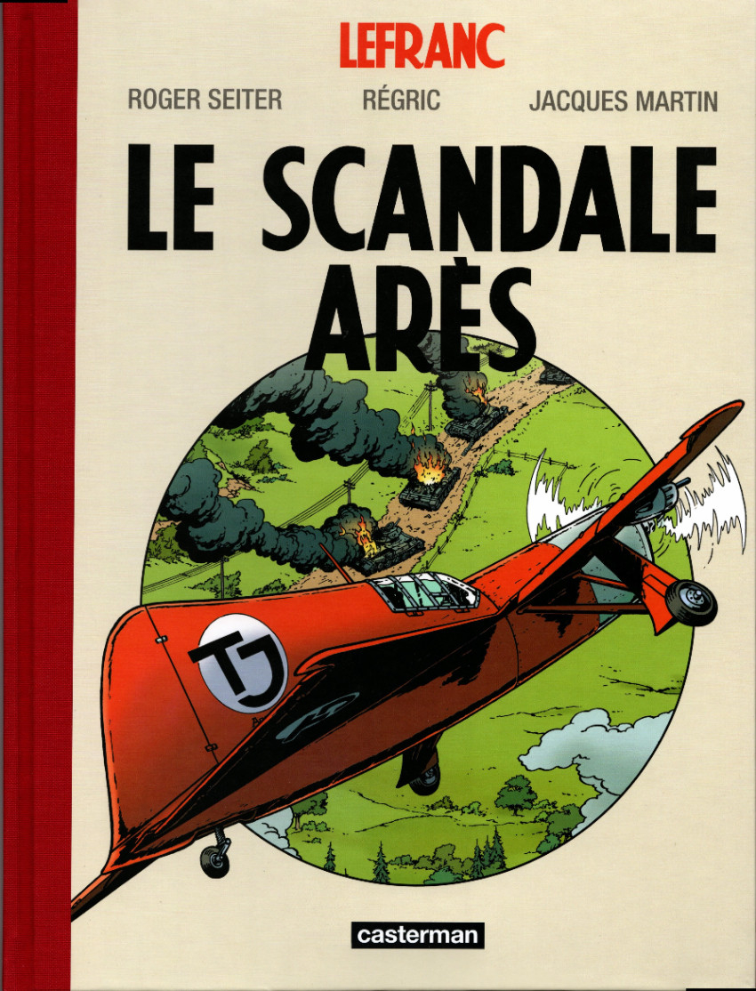 Scandale Arès (Le) - Série Lefranc - 9782203241640