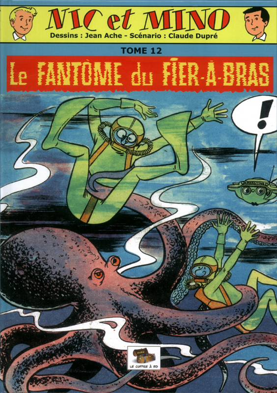 Fantôme du Fier-à-Bras (Le) - Série Nic et Mino par Claude Dupré et Jean Ache - Couverture