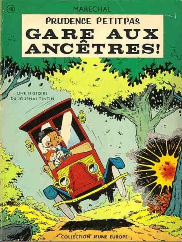 Gares aux ancêtres ! - Série Prudence Petitpas par Michel Greg et Maurice Maréchal - Couverture