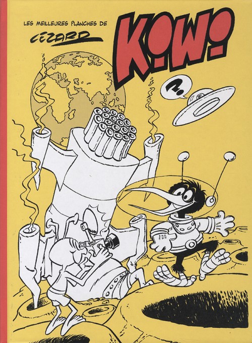 Kiwi - Les Meilleures planches de Cézard - Série Intégrale des Aventures de Kiwi par Jean Cézard - Couverture