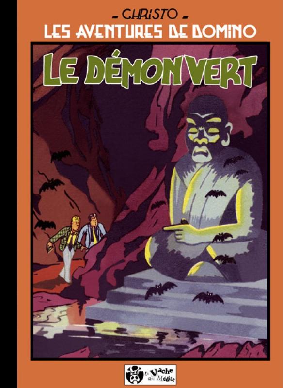 Aventures de Domino (Les) - Le démon vert par Christian Godard - Couverture