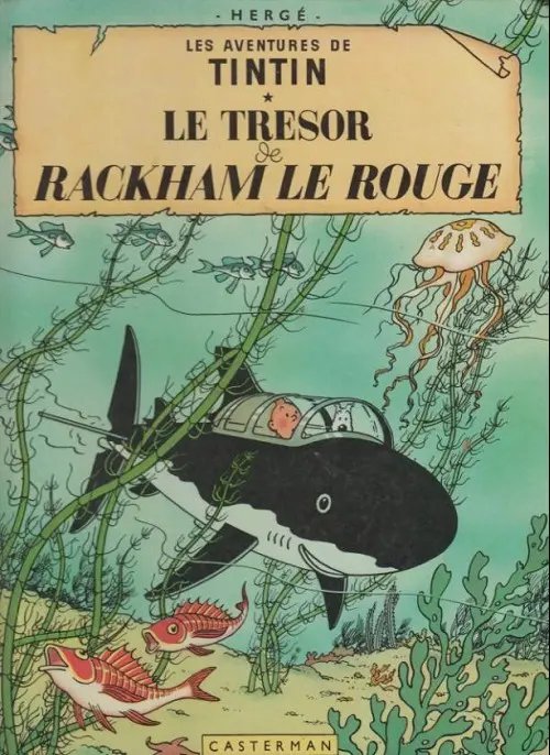 Trésor de Rackham le rouge (Le) - Série Tintin (Les aventures de)