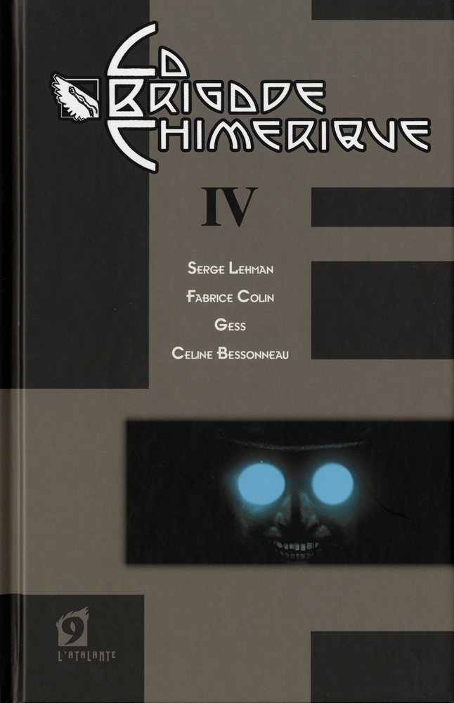 Brigade chimérique (La) - Livre IV